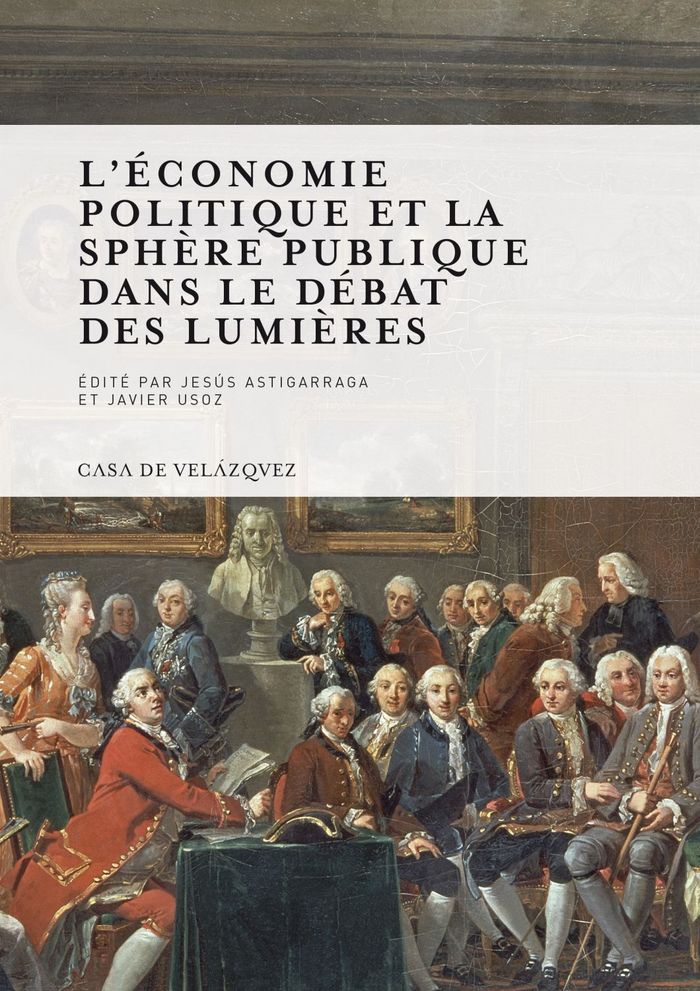 L'Économie politique et la sphère publique dans le débat des Lumières, de Varios autores | portada del libro