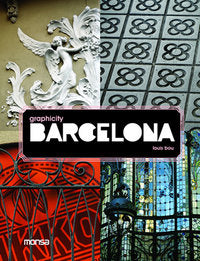 Barcelona graphicity, de Bou, Louis | portada del libro
