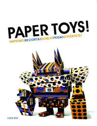 Paper toys, de Bou, Louis | portada del libro
