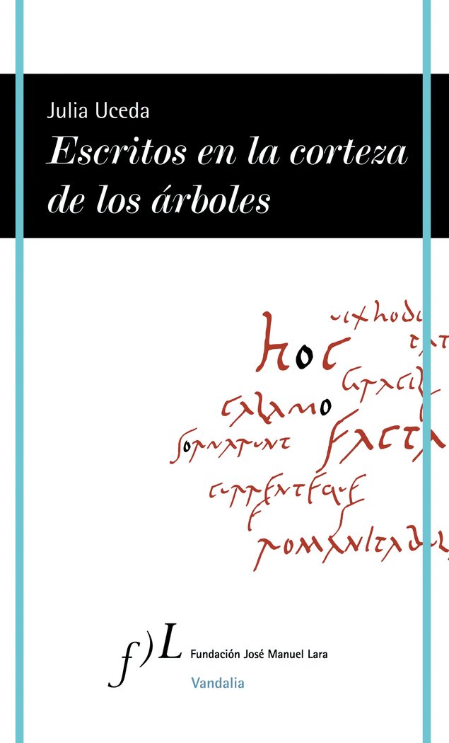 Escritos en la corteza de los árboles, de Uceda, Julia | portada del libro