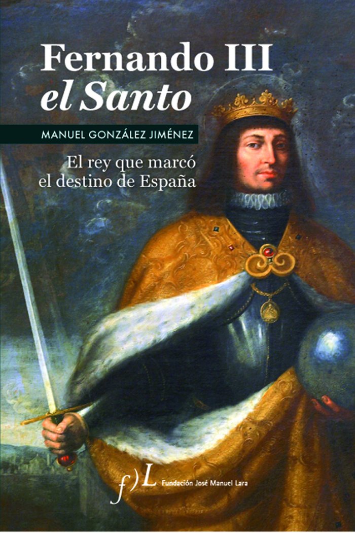 Fernando III El Santo (2ª Edición), de González Jiménez | portada del libro
