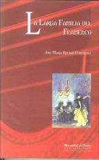 La larga familia del flamenco, de José María Roldán Fernández | portada del libro