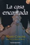 La casa encantada, de COLLINS, WILKIE | portada del libro