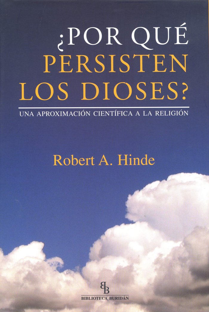 ¿Por qué persisten los dioses?, de Hinde, Robert A. | portada del libro