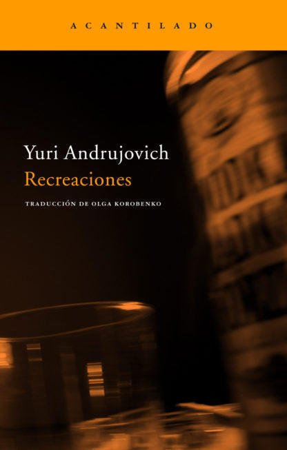 Recreaciones, de Andrujovich, Yuri | portada del libro