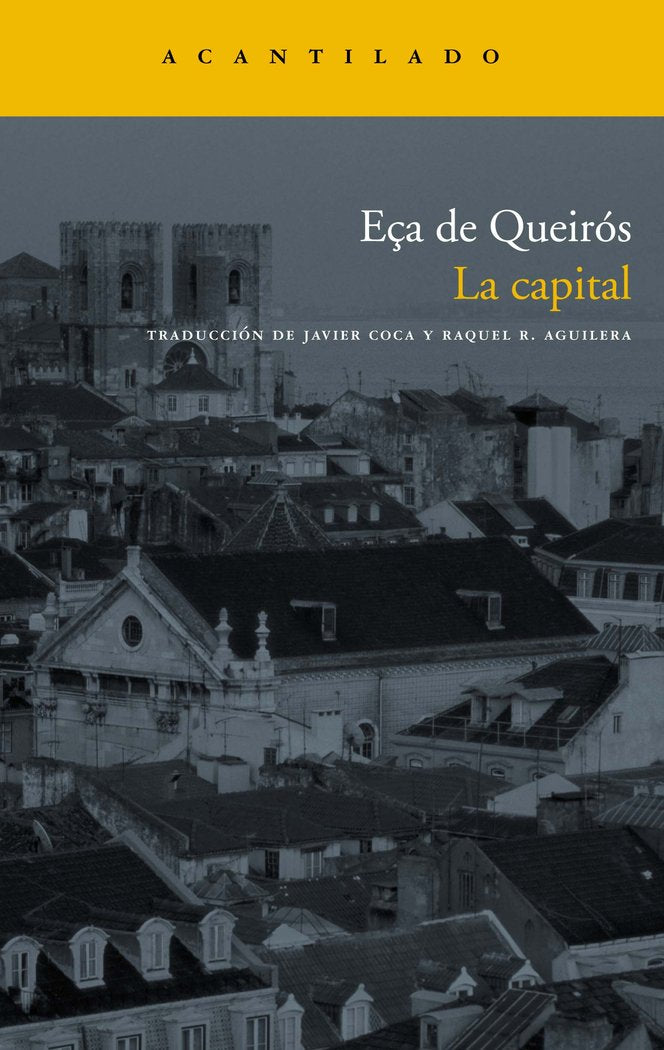 La capital, de De Queirós, Eça | portada del libro
