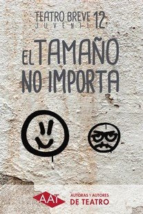 TAMAÑO NO IMPORTA, EL - 12 TEATRO BREVE JUVENIL | portada del libro