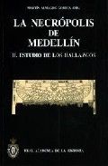 La necrópolis de Medellín. II. Estudio de los hallazgos., de Almagro Gorbea, Martín (Dir.) | portada del libro