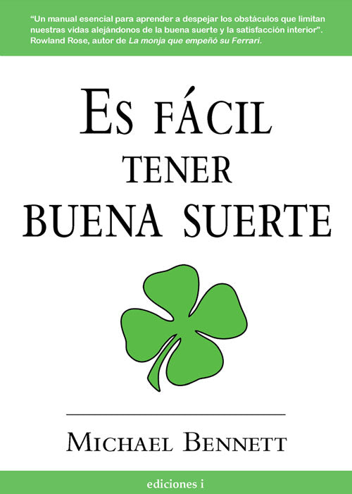 Es fácil tener buena suerte, de Michael | portada del libro