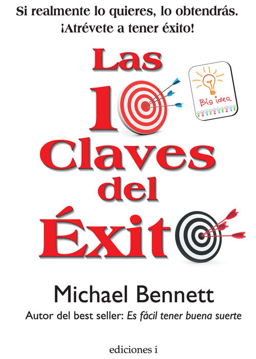 Las 10 claves del éxito, de Michael | portada del libro