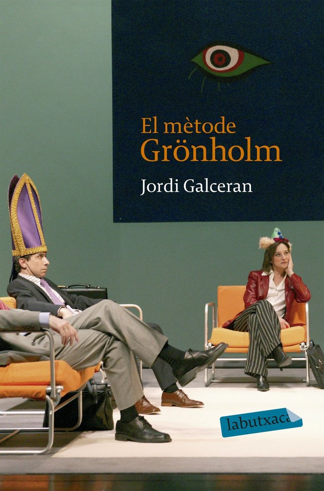 El mètode Grönholm, de Galcerán Ferrer, Jordi | portada del libro