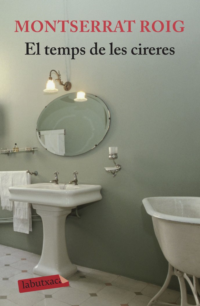 El temps de les cireres, de Roig, Montserrat | portada del libro