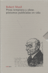 Prosa temprana y obras póstumas publicadas en vida, de Musil, Robert | portada del libro