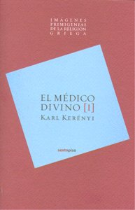 MEDICO DIVINO,EL, de Kerènyi | portada del libro