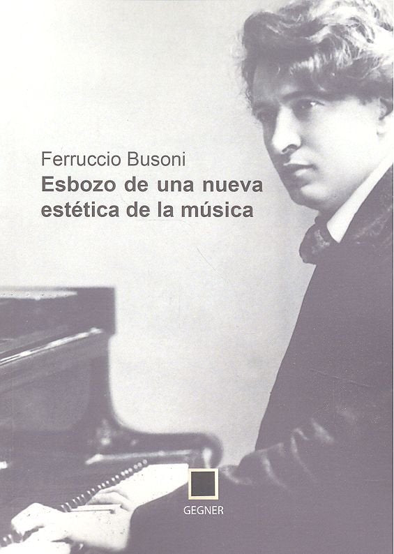 ESBOZO DE UNA NUEVA ESTETICA DE LA MUSICA, de BESONI | portada del libro