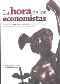La hora de los economistas., de Perdices de Blas, Luis | portada del libro