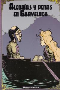 Alegrias y penas en Garveloch, de Martineau, Harriet | portada del libro