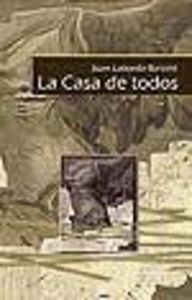 La casa de todos, de LABORDA BARCELO | portada del libro