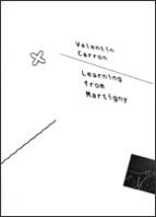 VALENTIN CARRON. LEARNING FROM MARTIGNY, de BOVIER, LIONEL | portada del libro
