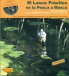 LANCE PRACTICO EN LA PESCA A MOSCA, EL, de MANUEL IGLESIAS | portada del libro