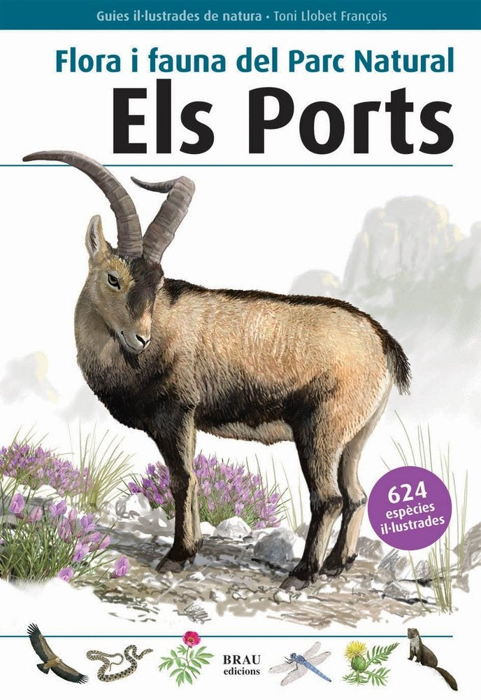 Flora i fauna del Parc Natural Els Ports, de Llobet François | portada del libro