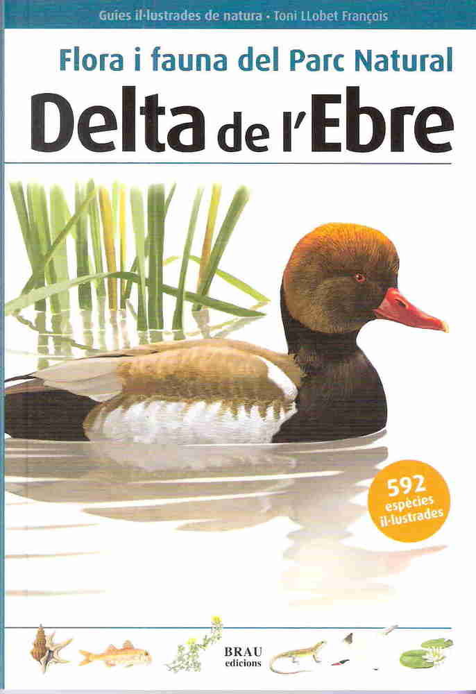 Flora i fauna del Parc Natural Delta de l'Ebre, de Llobet François | portada del libro