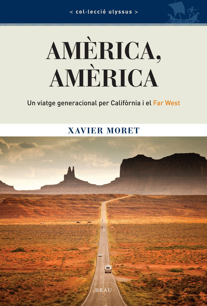 Amèrica, Amèrica, de Moret Ros, Xavier | portada del libro