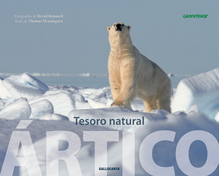 Ártico, tesoro natural, de Henningsen, Thomas | portada del libro