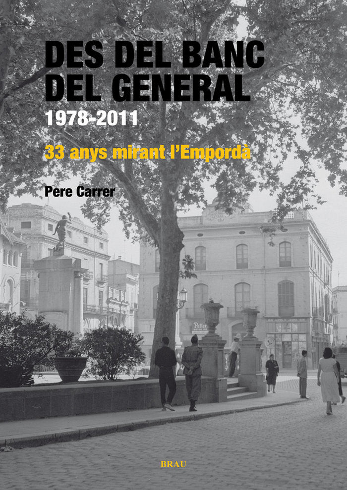 Des del banc del general.1978-2011, de Puig Vayreda, Eduard | portada del libro