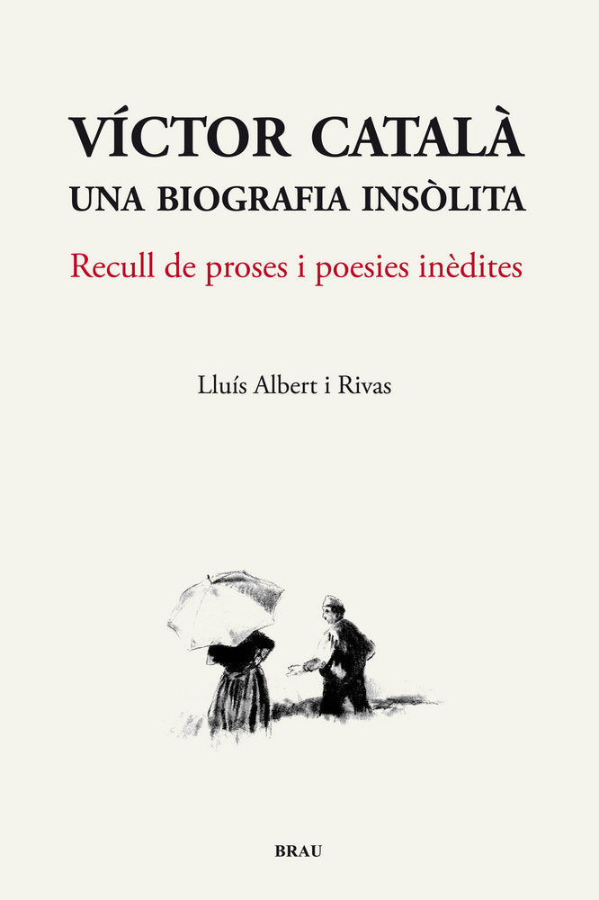 Víctor Català, una biografia insòlita, de Albert Rivas, Lluís | portada del libro