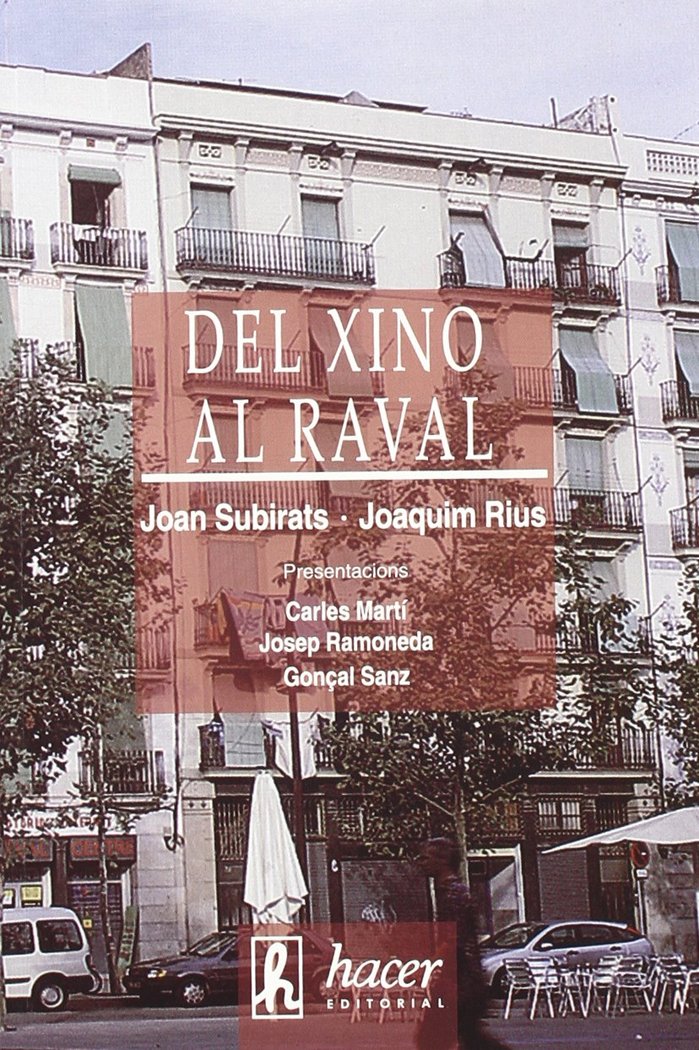 Del Xino al Raval, de Rius Ulldemolins, Joaquim | portada del libro