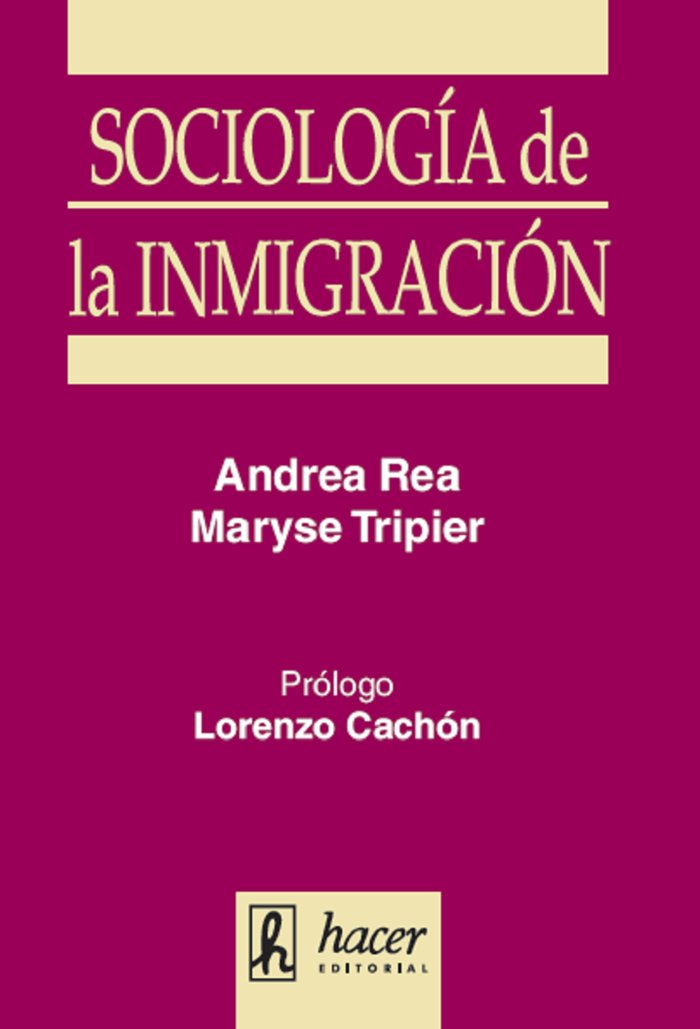 SOCIOLOGIA DE LA INMIGRACION, de Cachón, Lorenzo | portada del libro