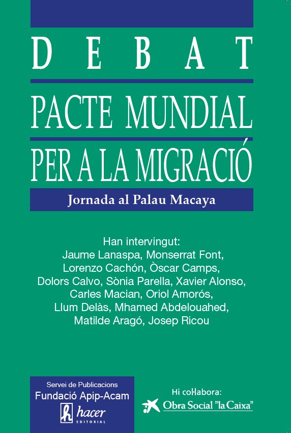 Debat sobre el Pacte Mundial per a la Migració, de Alonso, Xavier | portada del libro