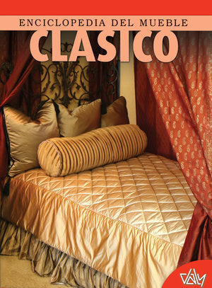 Enciclopedia del mueble clásico, de Daly, Ediciones | portada del libro