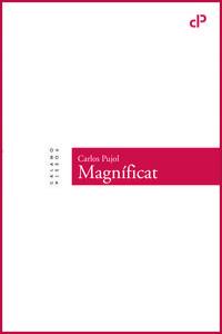 Magníficat, de Pujol Jaumandreu, Carlos | portada del libro