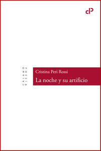 La noche y su artificio, de Peri Rossi, Cristina | portada del libro