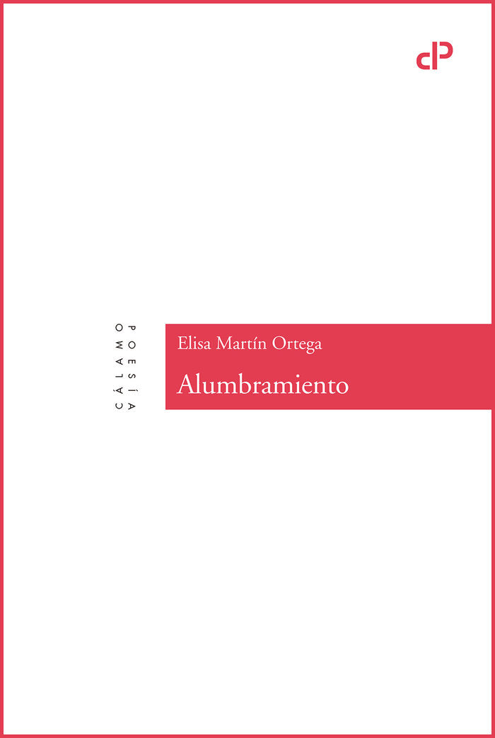 Alumbramiento, de Martín Ortega, Elisa | portada del libro