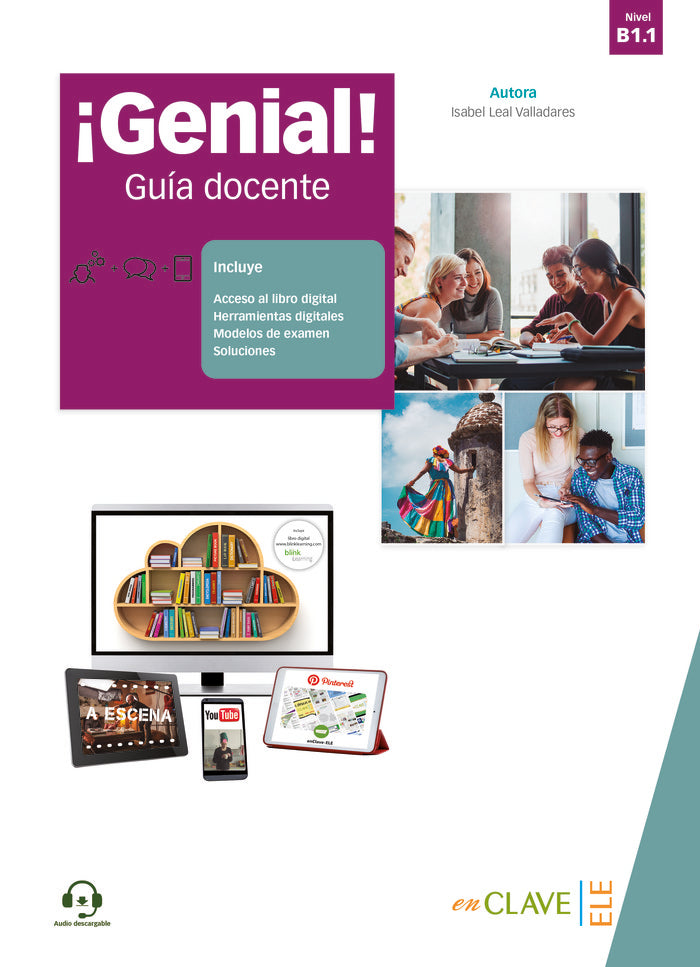 GENIAL B1.1 GUIA DOCENTE, de LEAL VALLADARES, ISABEL | portada del libro