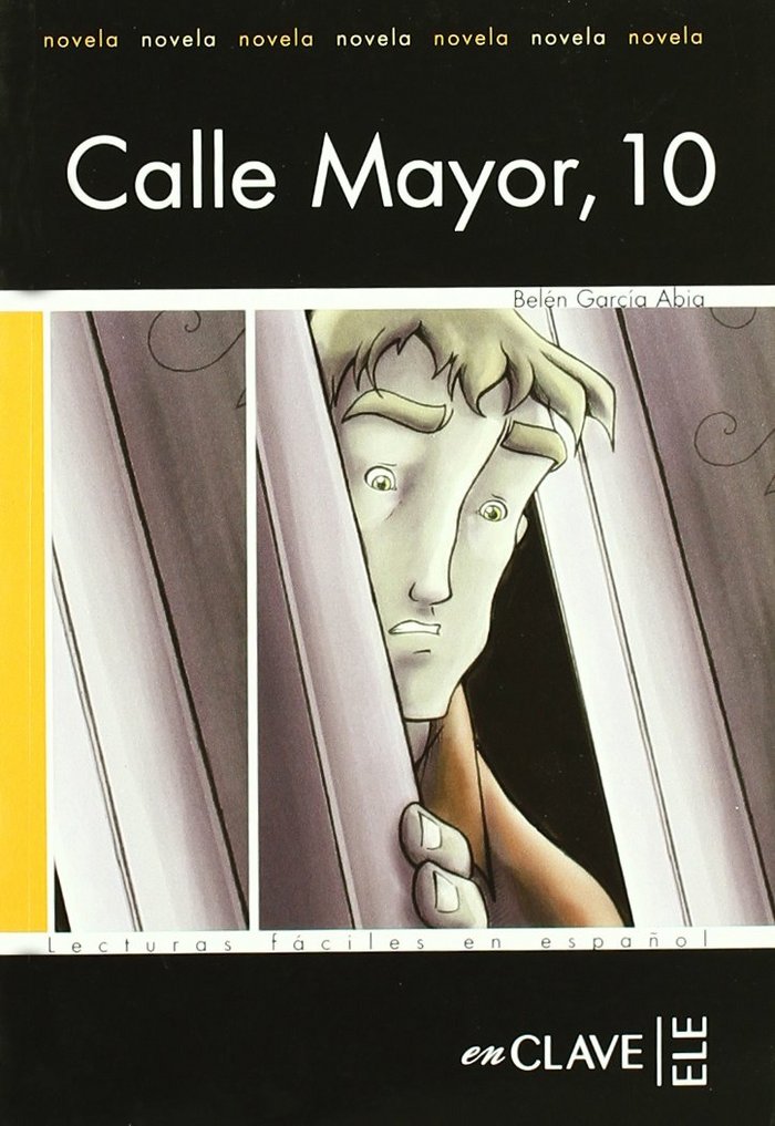 CALLE MAYOR, 10, NIVEL 1, de GARCIA ABIA, BELEN | portada del libro