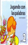 JUGANDO CON LAS PALABRAS 2 | portada del libro