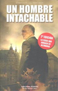 Un hombre intachable, de Von Ditfurth, Christian | portada del libro