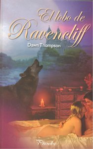 El lobo de Ravencliff, de Thompson, Dawn | portada del libro