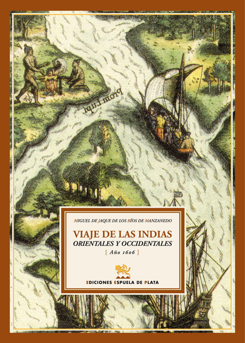 Viaje de las Indias Orientales y Occidentales (Año 1606), de Jaque de los Ríos Manzanedo, Miguel de | portada del libro