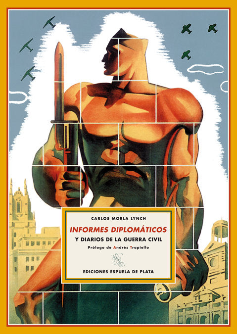 Informes diplomáticos, de Morla Lynch, Carlos | portada del libro