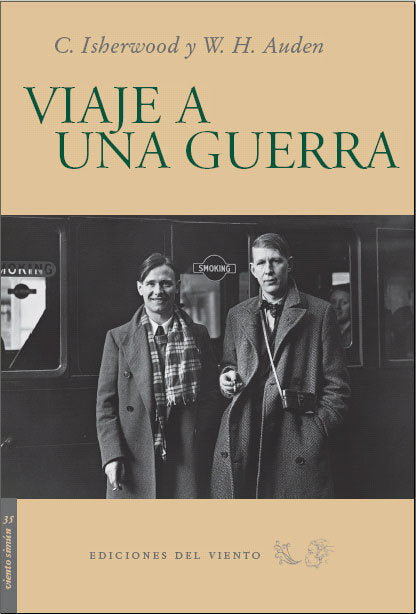 Viaje a una guerra, de Isherwood, Christopher | portada del libro