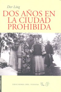 Dos años en ciudad prohibida, de Ling, Der | portada del libro