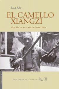 El camello Xiangzi, de She, Lao | portada del libro