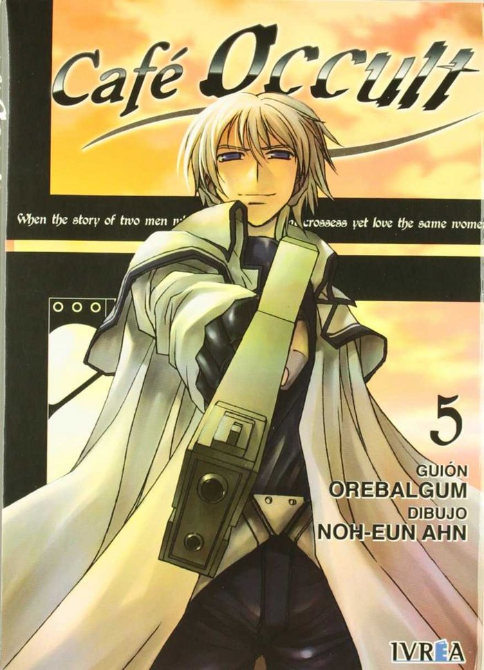 CAFE OCCULT 05 (COMIC), de OREBALGUM#NOH-EUN AHN | portada del libro