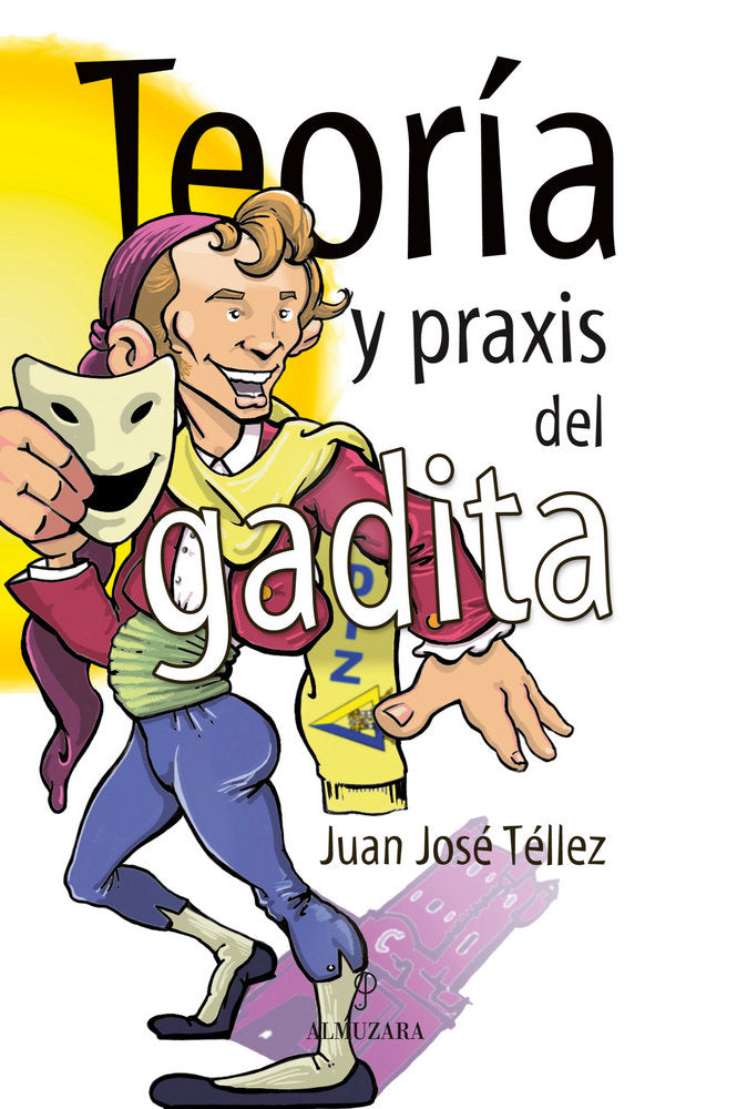 TEORIA Y PRAXIS DEL GADITA, de Tellez Rubio | portada del libro