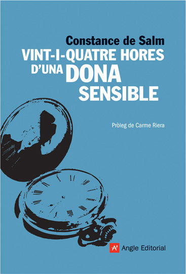 VINT-I-QUATRE HORES D'UNA DONA SENSIBLE O DESPRES DE L'EXCURSIO, de SALM, CONSTANCE DE | portada del libro